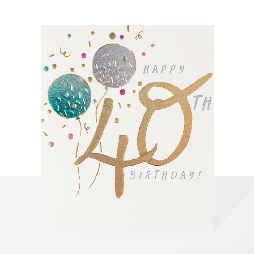 40th birthday metallics
