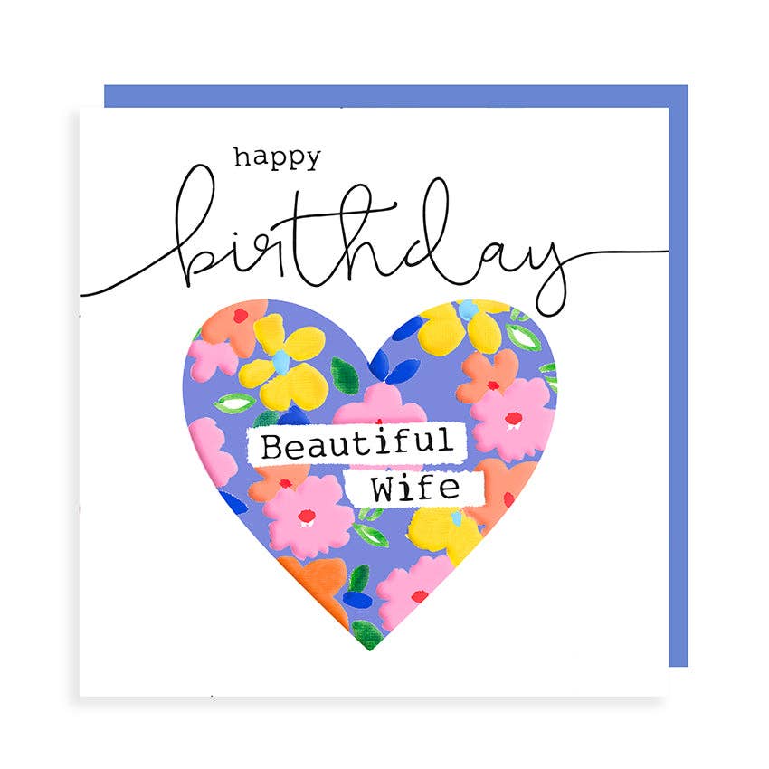 Happy Birthday Beautiful Wife - Roses - Heart