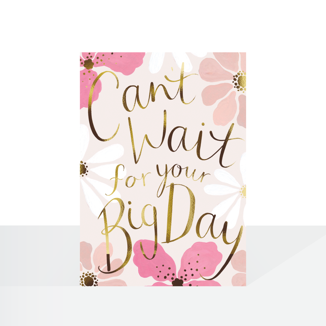 Acceptance - Can’t wait for your big day