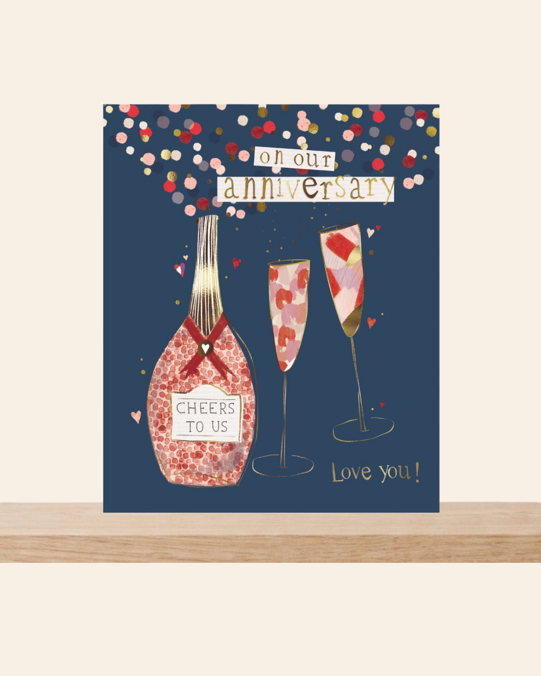 Cheers to us Anniversary bubbly card