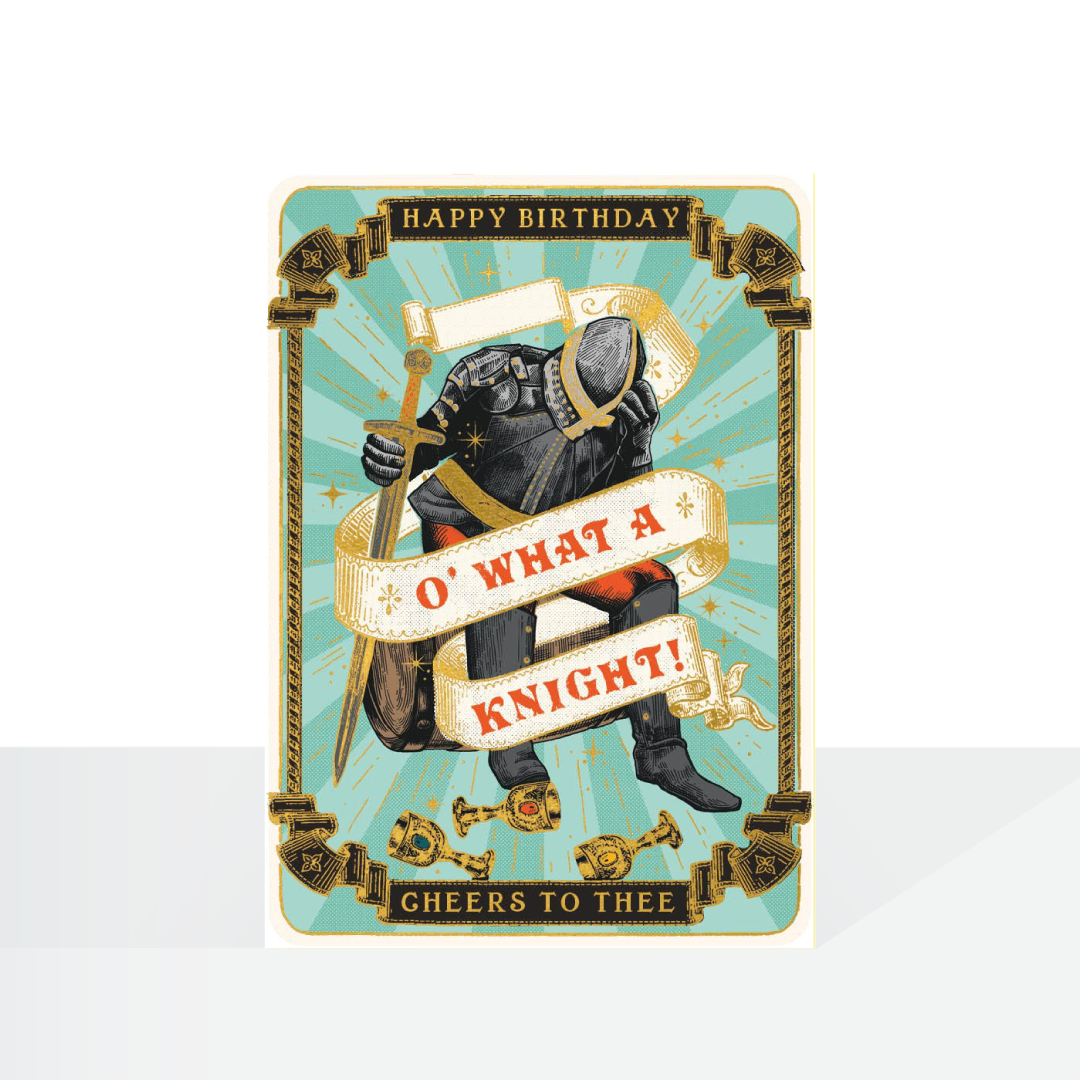 O’ What A Knight, Huzzah