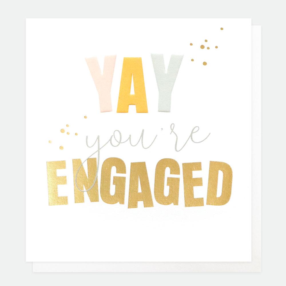 Yay you’re engaged - card