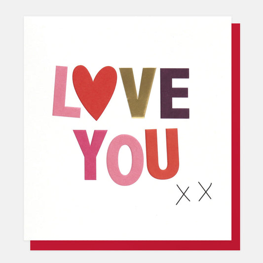 Love you, Valentine’s Day - card
