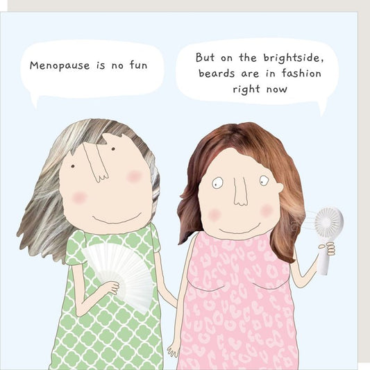 Menopause fun - Rosie Made A Thing card