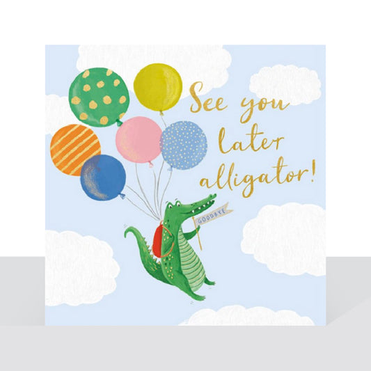 See you later alligator - card