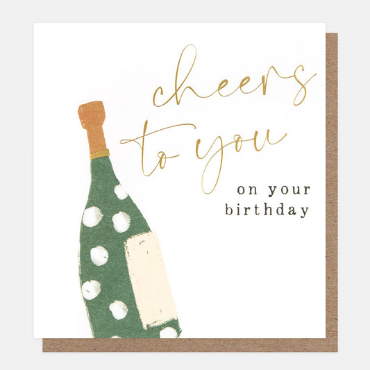 Cheers to you - birthday bubbly card