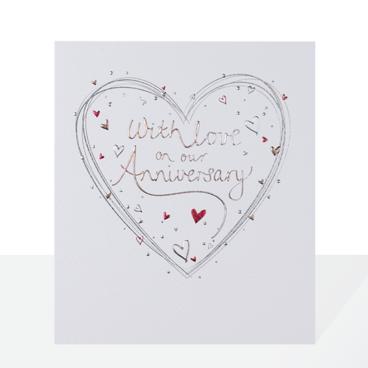 With love on our Anniversary - card