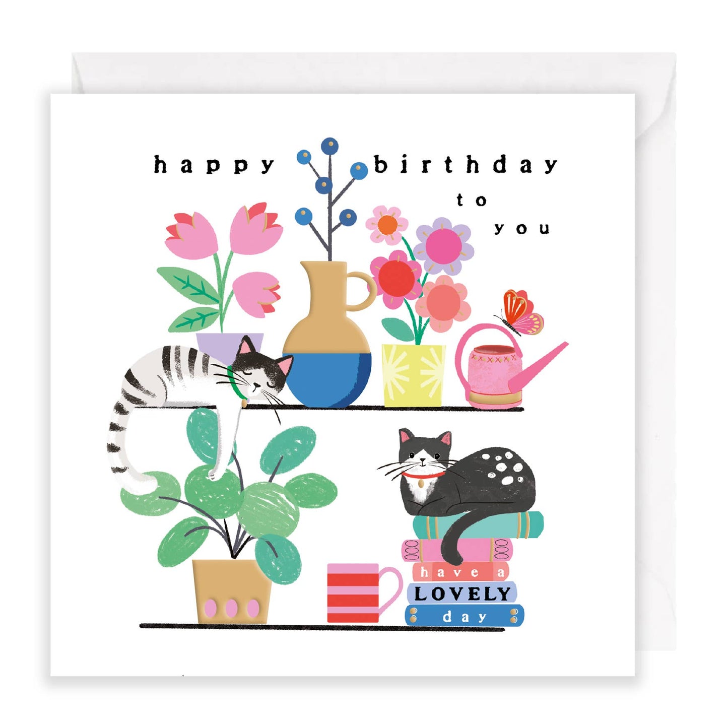 HAPPY BIRTHDAY TO YOU - HAVE A LOVELY DAY FLOWERS AND CATS