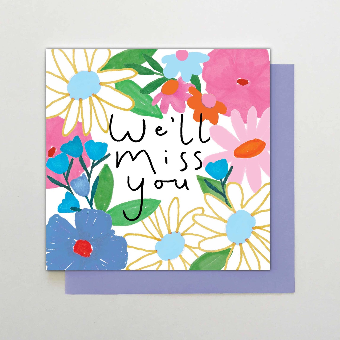 We'll Miss You Flowers - leaving card