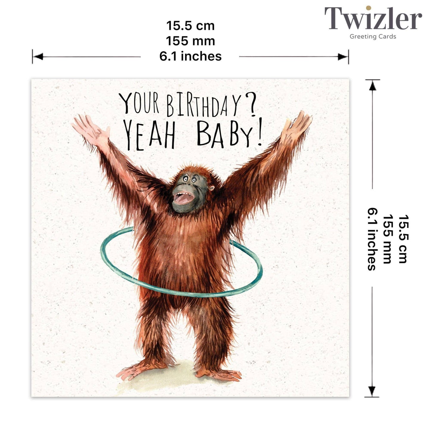 Yeah Baby - Funny Birthday Card