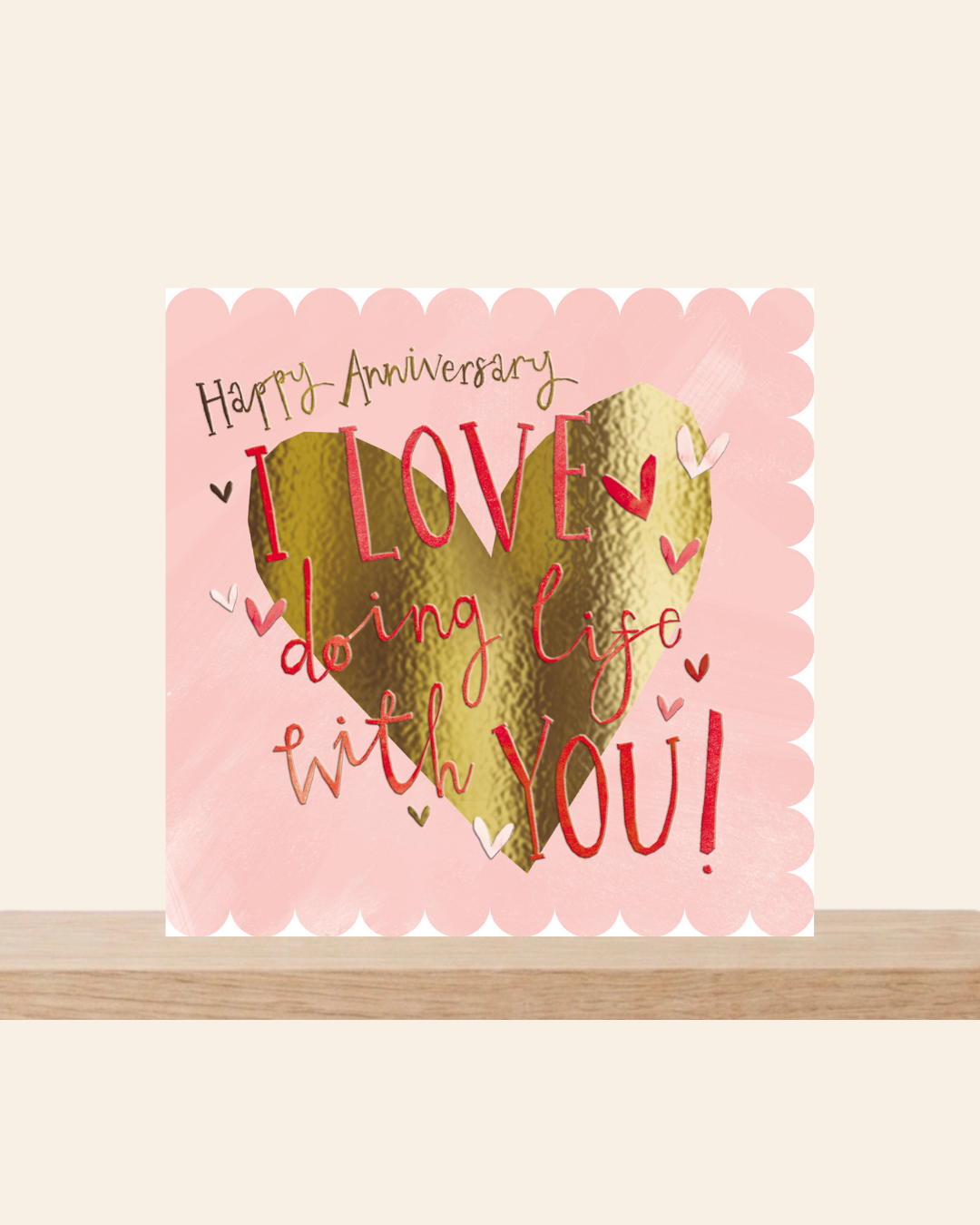 I love doing life with you Anniversary card