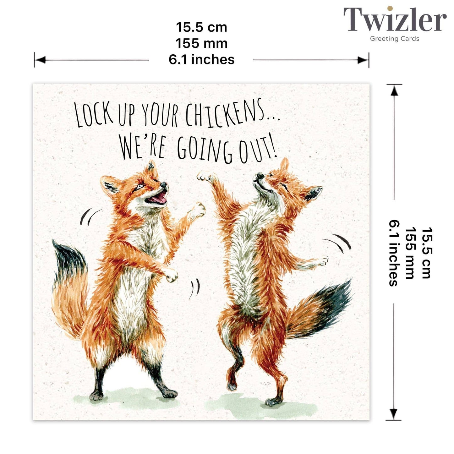 Foxes Lock Up Your Chickens - Funny Birthday Card