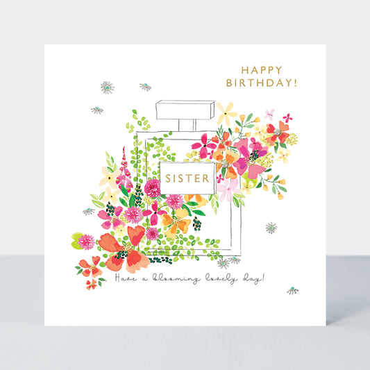Sister, birthday floral perfume - card