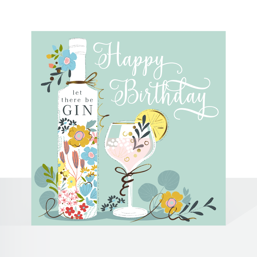 Let there be Gin - birthday card