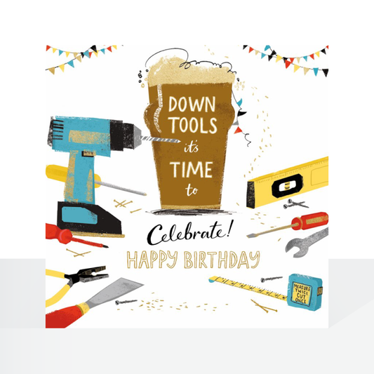 Down tools birthday card