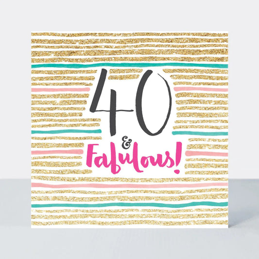 40 & fabulous female birthday card - pink fizz