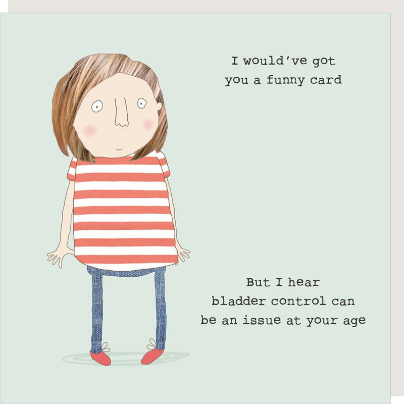 Bladder Control - birthday card