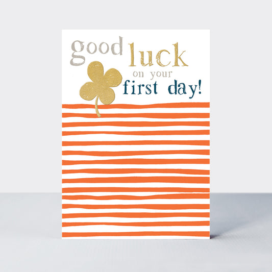 Good luck on your first day - card