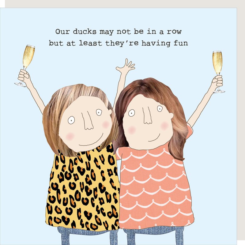 Ducks in a row - birthday card