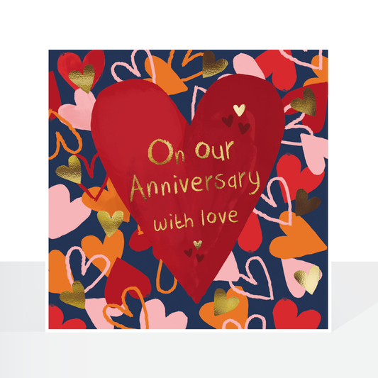 Our Anniversary multi hearts card