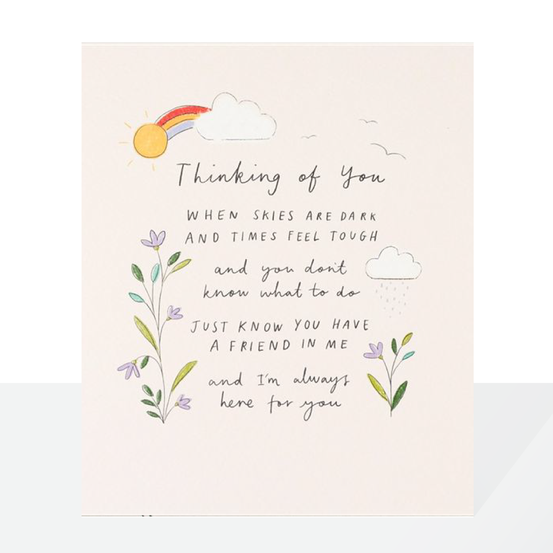 Thinking of you - from a friend