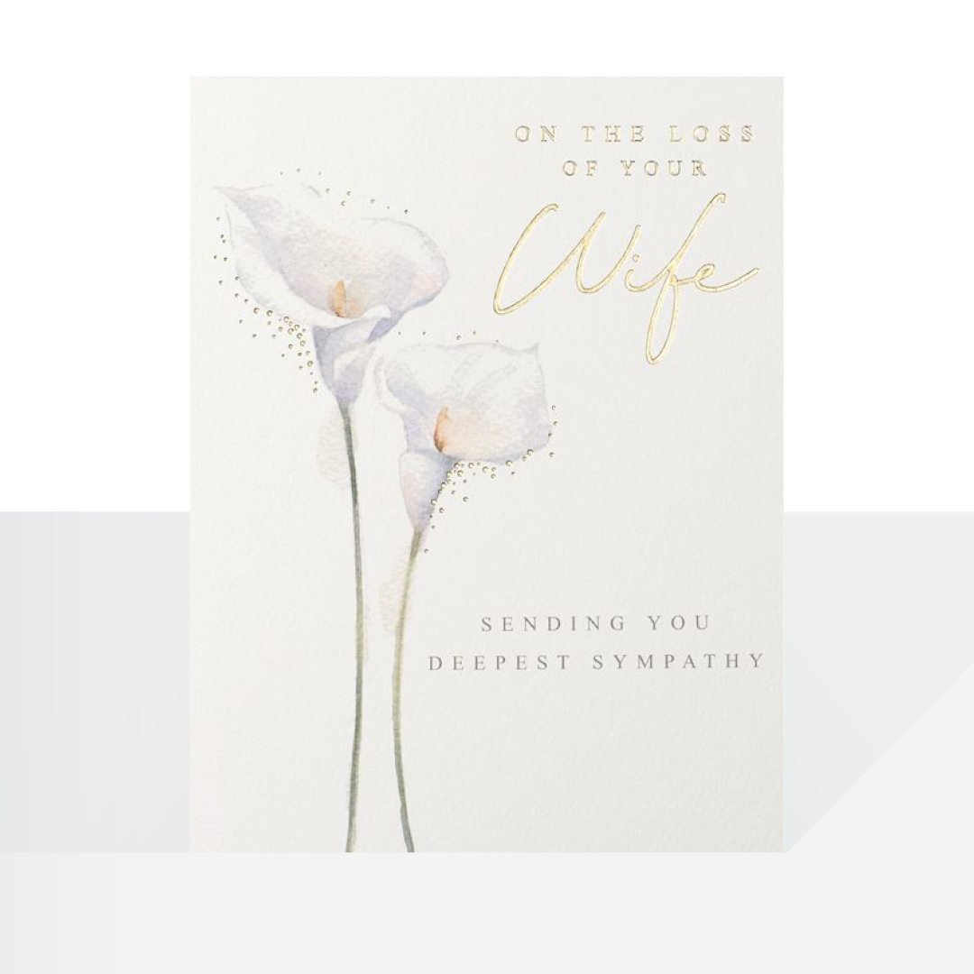 On the loss of your Wife, card