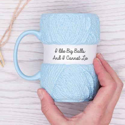 I Like Big Balls Knitting Mug - Knitting Gifts