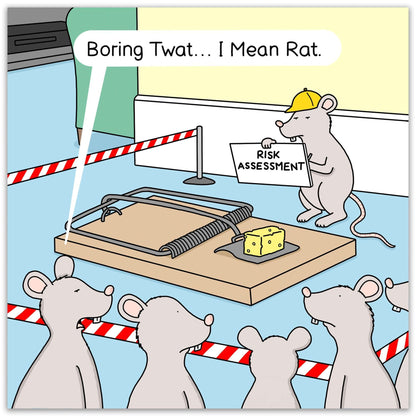 Funny Rude Card - Risk Assessment Rat