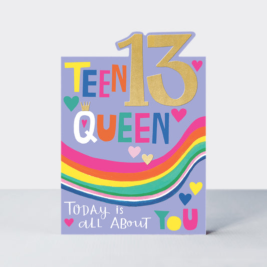 Girls 13th birthday, teen Queen - Rachel Ellen Tiptoes card