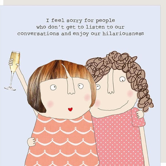 Hilariousness - Rosie Made A Thing card