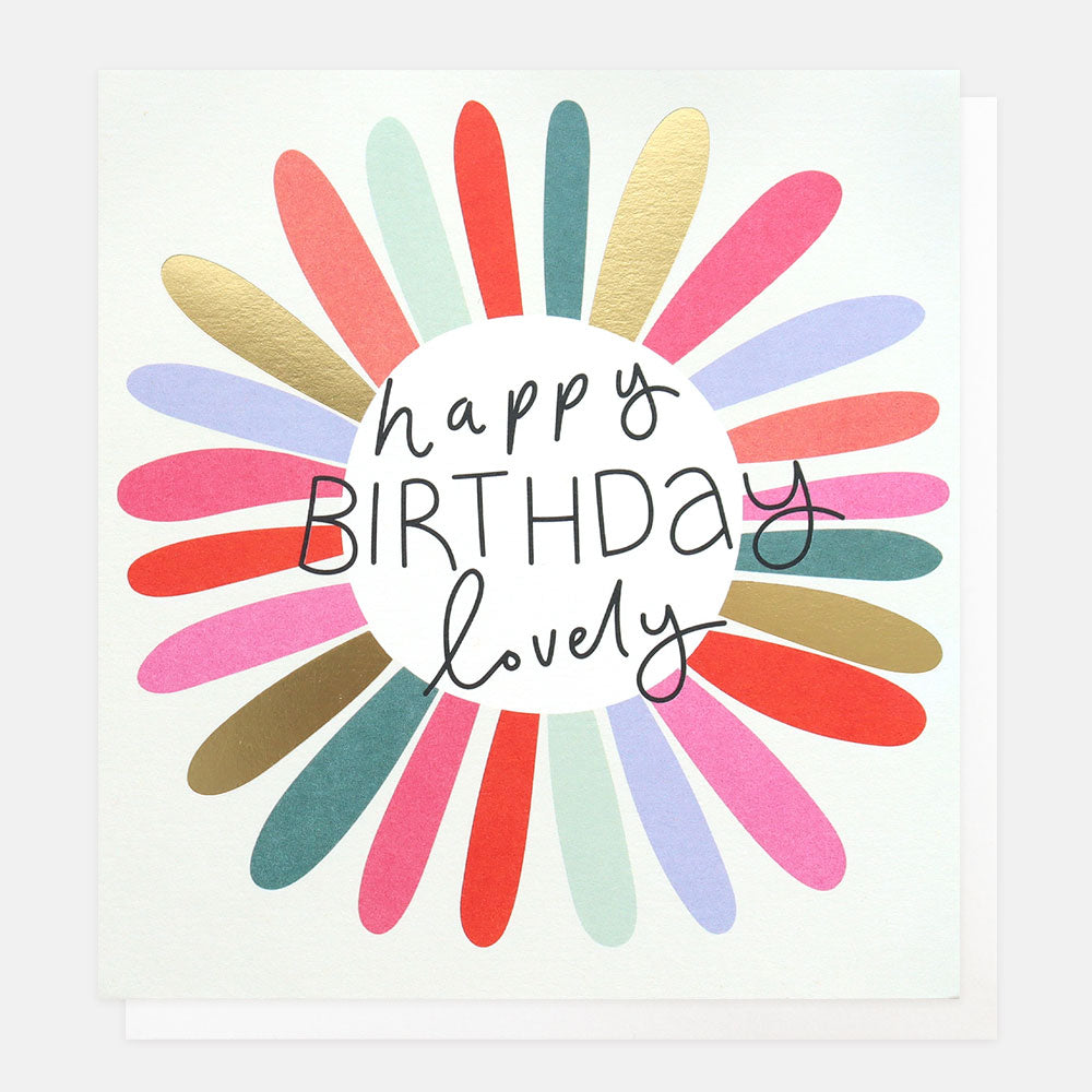 Happy Birthday lovely - Caroline Gardner card