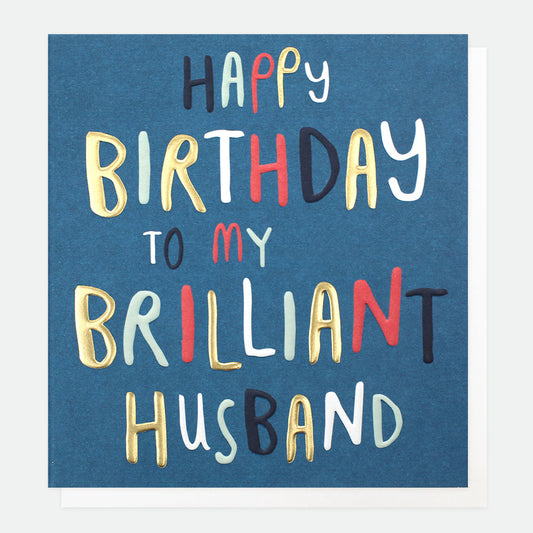 Happy birthday to my brilliant Husband - card