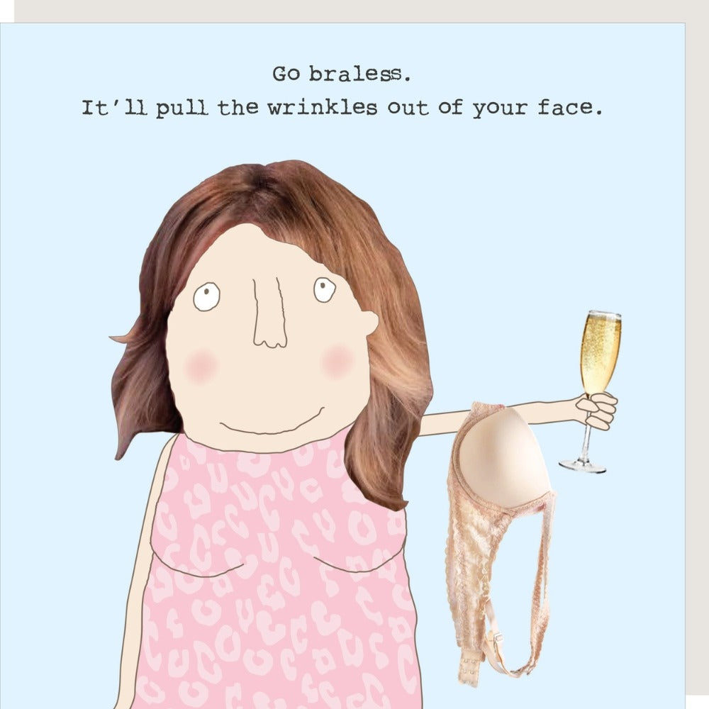 Braless - Rosie Made A Thing card