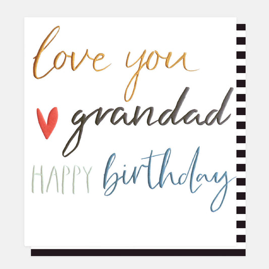 Love you Grandad, birthday - card