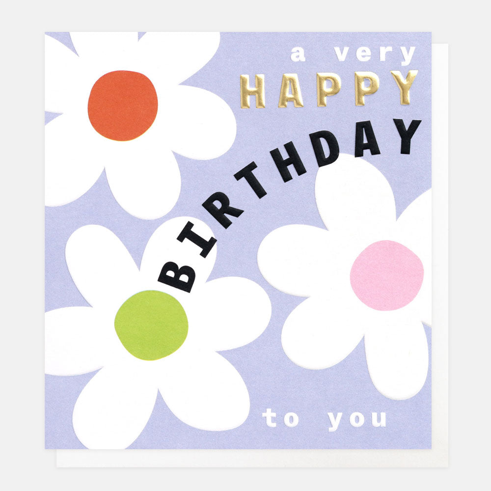 A very happy birthday, big daisies - card