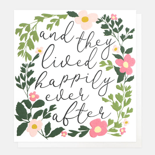 And they lived happily ever after, wedding - card