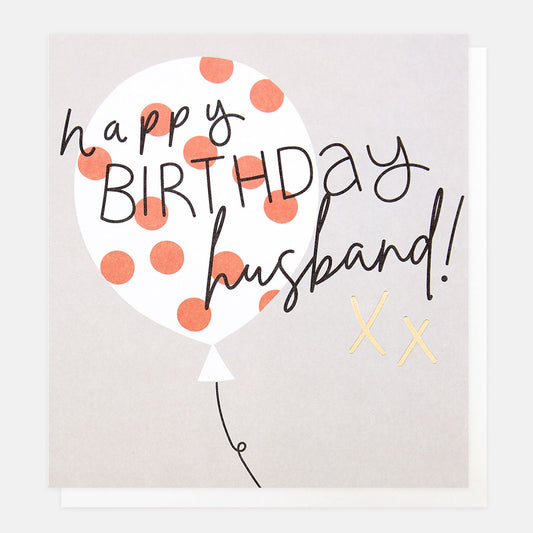 Happy birthday Husband - Caroline Gardner card