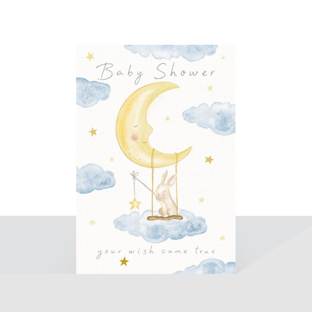 Baby shower, your wish came true - card