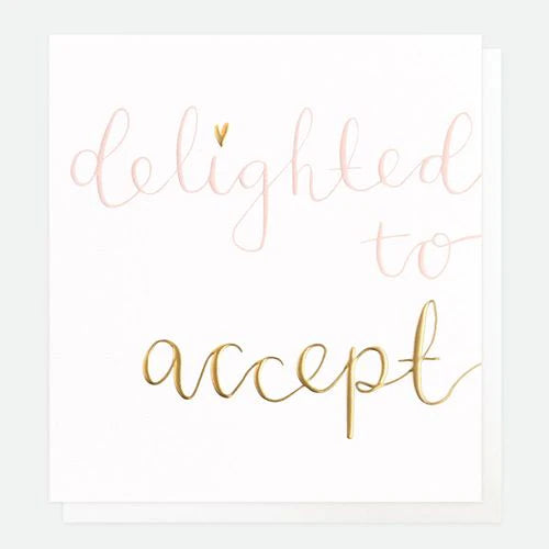 Delighted to accept - card