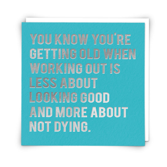 Not dying - card