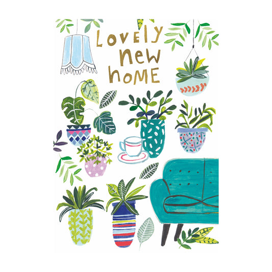 Lovely new home, plants - card