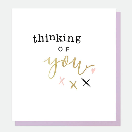 Thinking of you, xxx - card