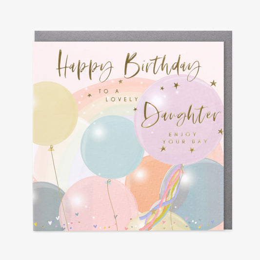 Happy Birthday to a lovely Daughter - card