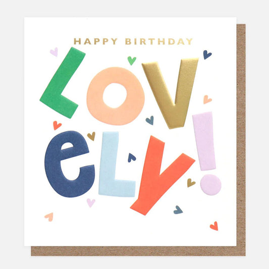 Happy birthday lovely - card