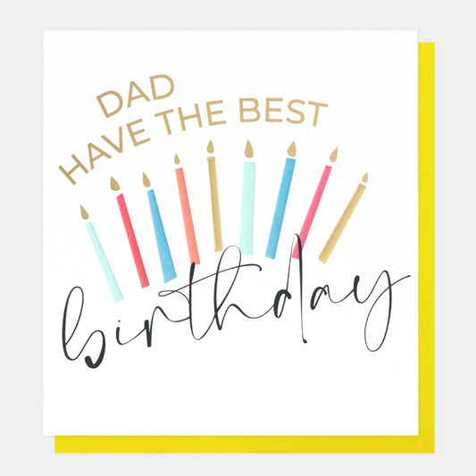 Dad, have the best birthday - card