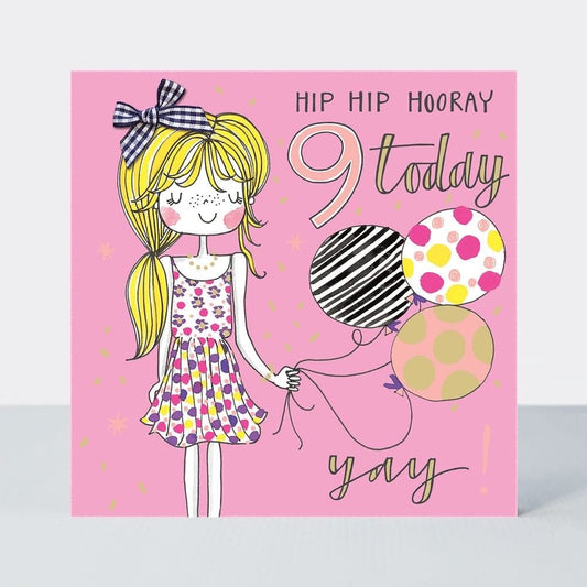 Hooray 9 today - girls card